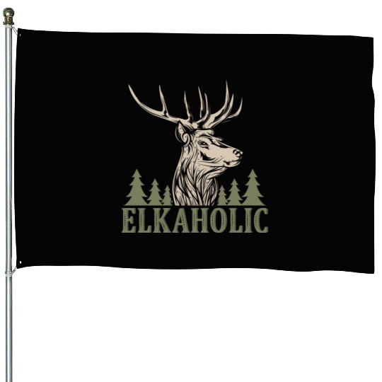 Elk Hunting Elkaholic Hunters House Flags