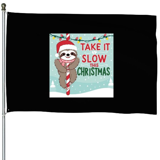 Sloath christmas time for family House Flags