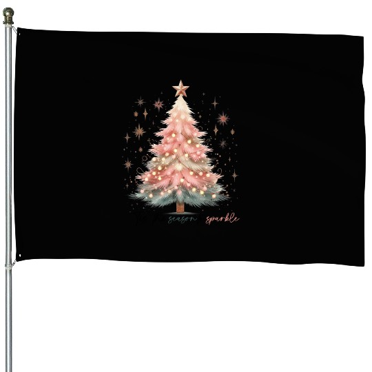 Tis The Season To Sparkle House Flags