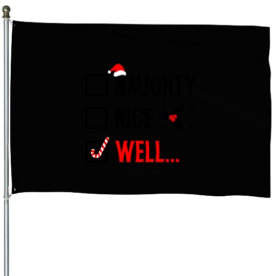 Naughty or Nice Funny Christmas House Flags