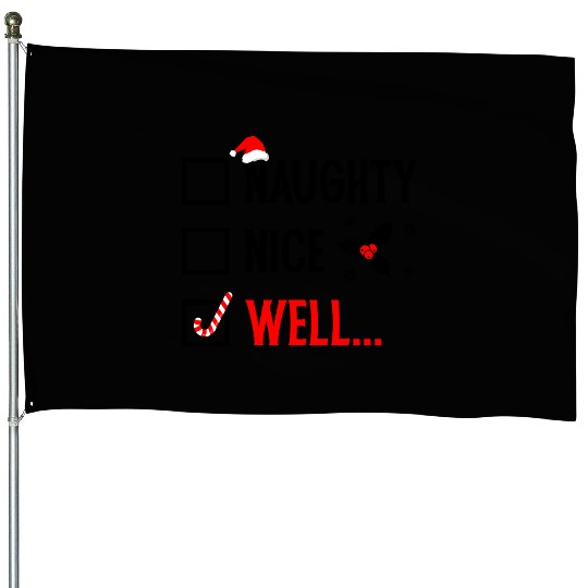 Naughty or Nice Funny Christmas House Flags
