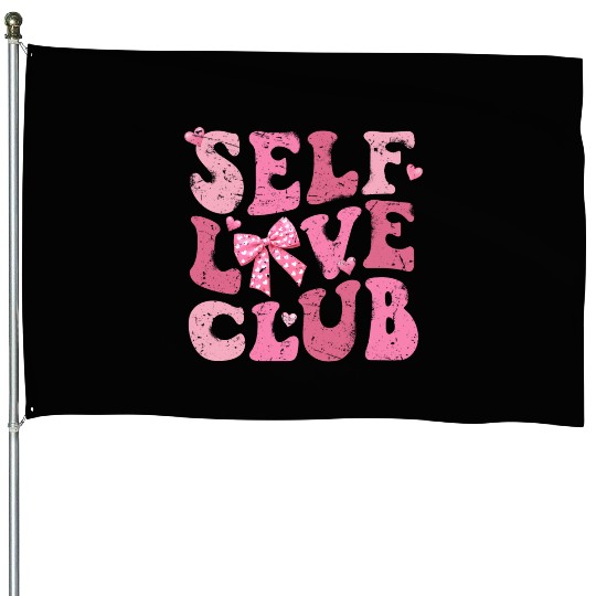 Self Love Club, Valentine Retro House Flags