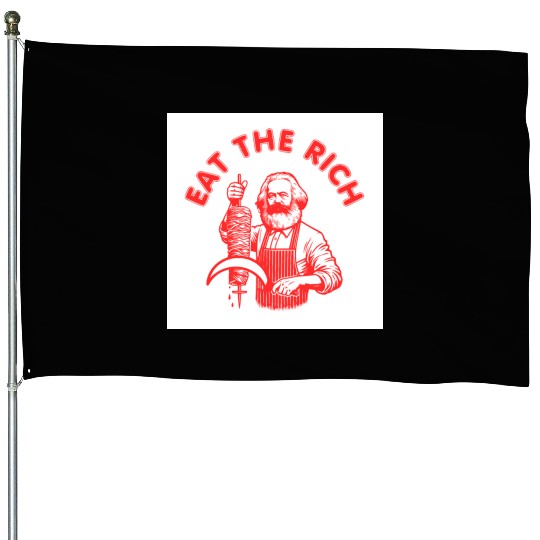 Eat the rich Karl Marx Eat Doner Kebab Rich House Flags