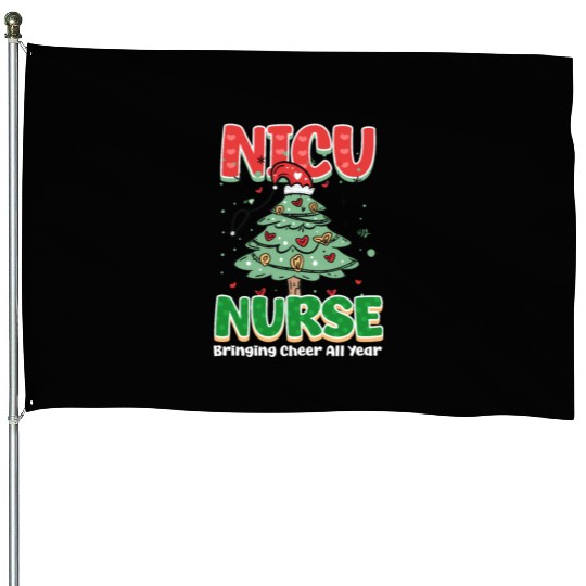 NICU Christmas NICU Nurse, Bringing Cheer All Year House Flags