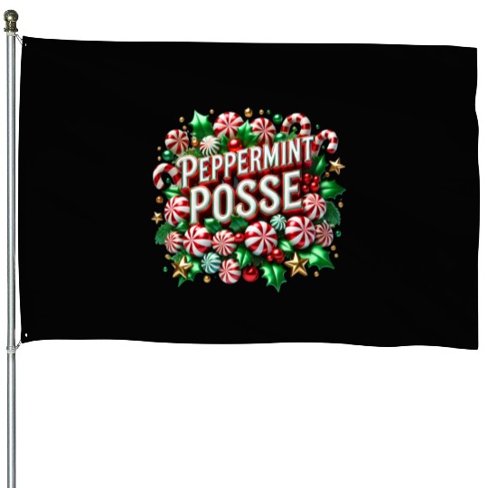 Peppermint Posse House Flags