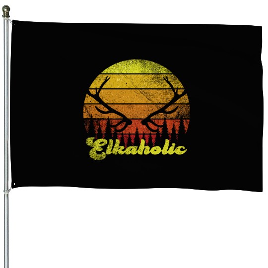 Elk Hunting Elkaholic Hunters House Flags