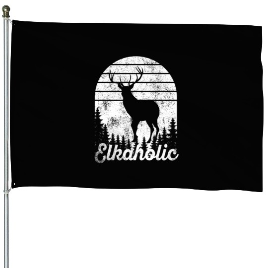 Elk Hunting Elkaholic Hunters House Flags