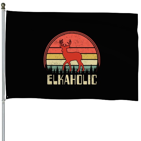 Elk Hunting Elkaholic Hunters House Flags