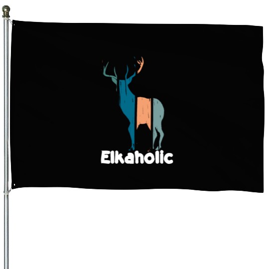 Elk Hunting Elkaholic Hunters House Flags