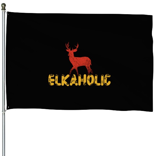 Elk Hunting Elkaholic Hunters House Flags