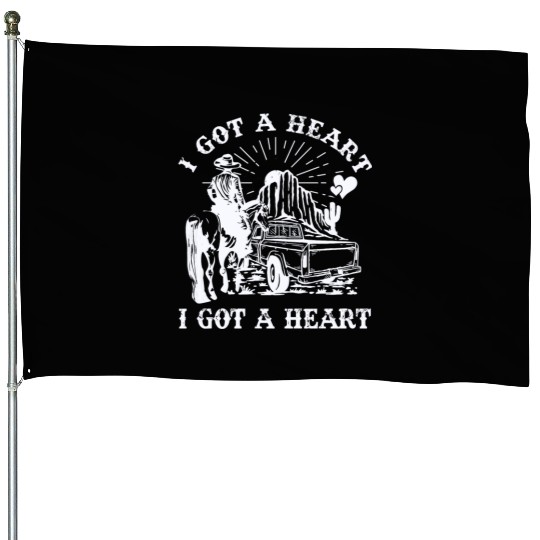 I Got A Heart Like A Truck House Flags