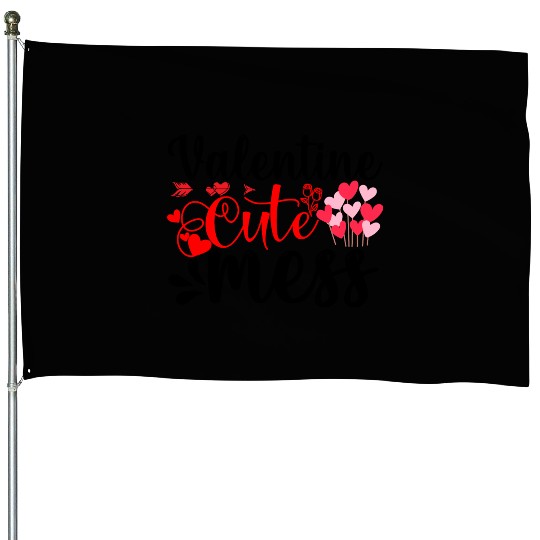 Valentine Cute Mess House Flags