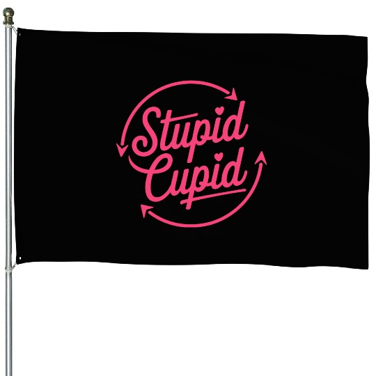 Stupid Cupid Sublimation House Flags