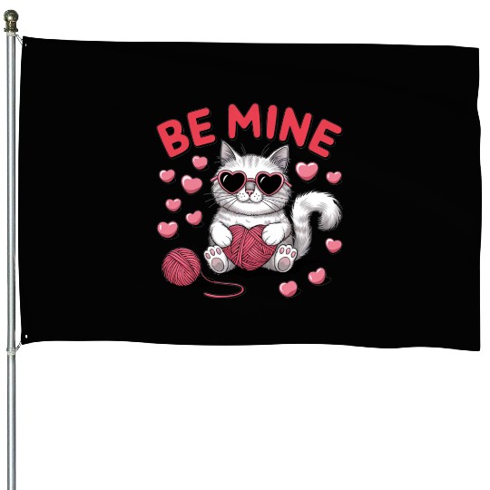 Be Mine Valentine Trendy Funny Vintage House Flags