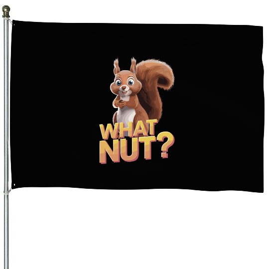 Cute Squirrel Holding Acorn What Nut for Squirre House Flags