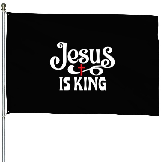 Jesus Is King Love Jesus Christian Christmas House Flags