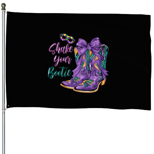 Shake Your Bootie | Mardi Gras Cowboy Boots House Flags