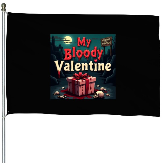 My bloody Valentine House Flags