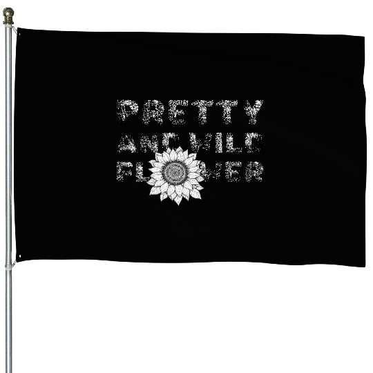 Pretty and Wild Flower - Hiking - Women House Flags