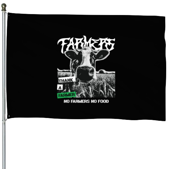 Thank a farmer DESIGN House Flags