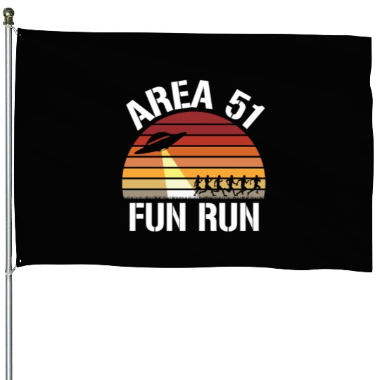 Area 51 Fun Run I Aliens UFO Roswell Alien House Flags