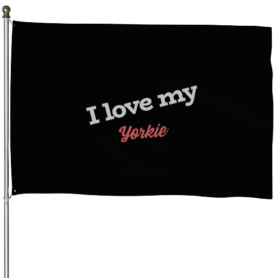 I Love My Yorkie House Flags