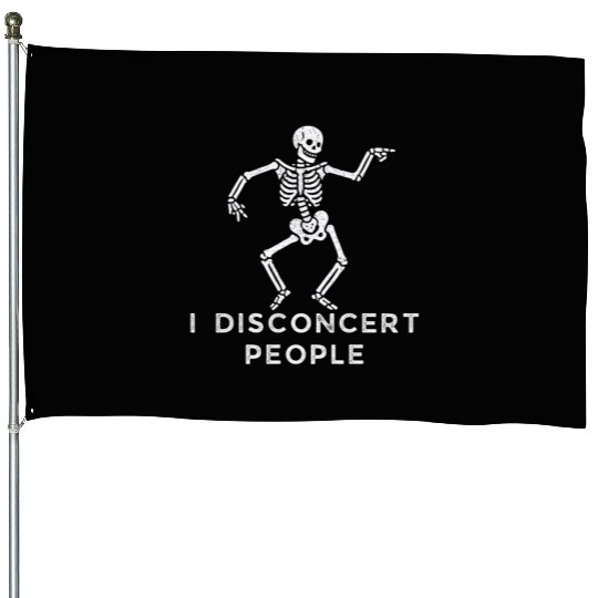 "I Disconcert People" Dancing Skeleton (Light) House Flags