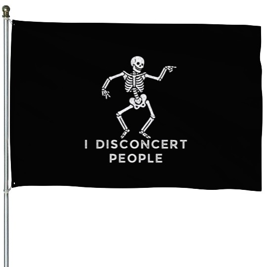 "I Disconcert People" Dancing Skeleton (Light) House Flags