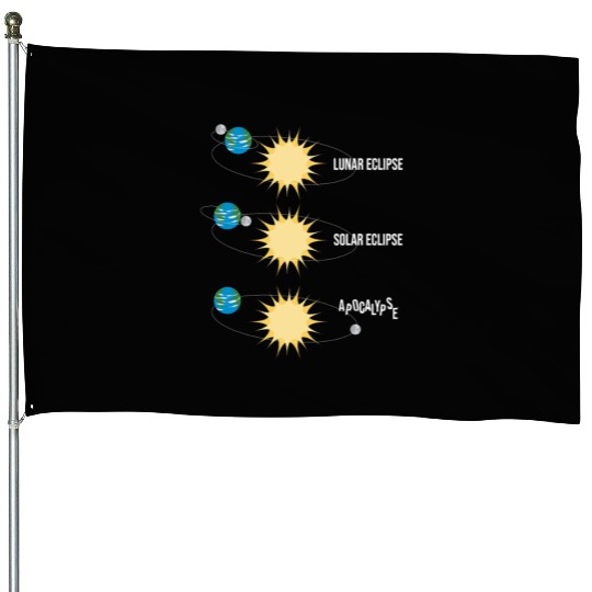 Lunar Eclipse Solar Eclipse Apocalypse House Flags