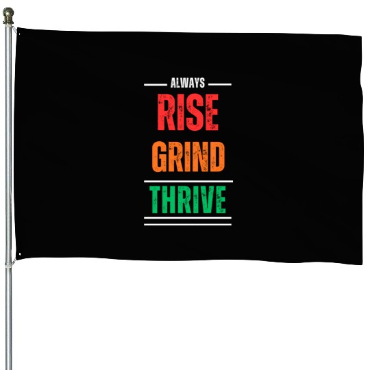 Rise, Grind, Thrive – The Resilience Mindset House Flags