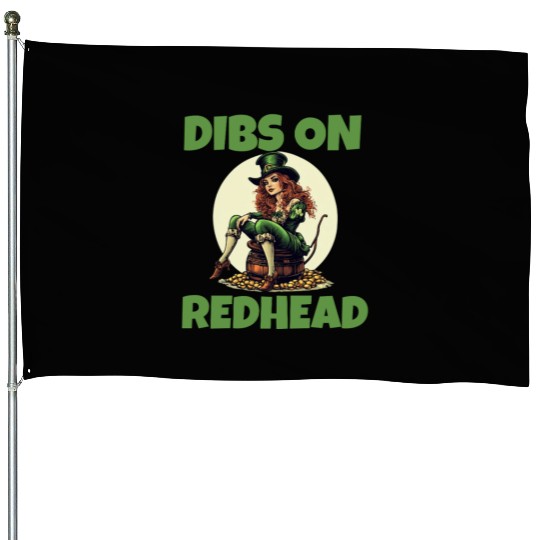 Funny Irish St Patricks Shamrock Dibs On Redhead House Flags