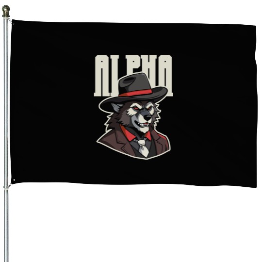 Alpha Wolf – No Beta Behavior House Flags