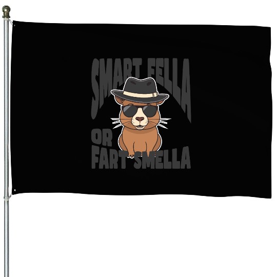 Smart Fella or Fart Smella – Capybara Knows Best House Flags