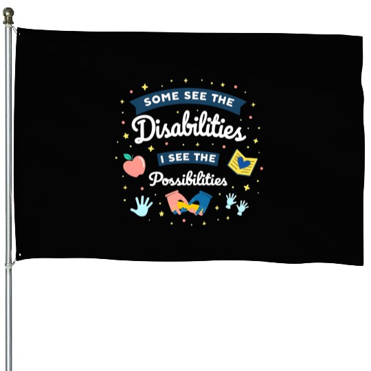 Inspirational Special Ed Teacher Gift House Flags