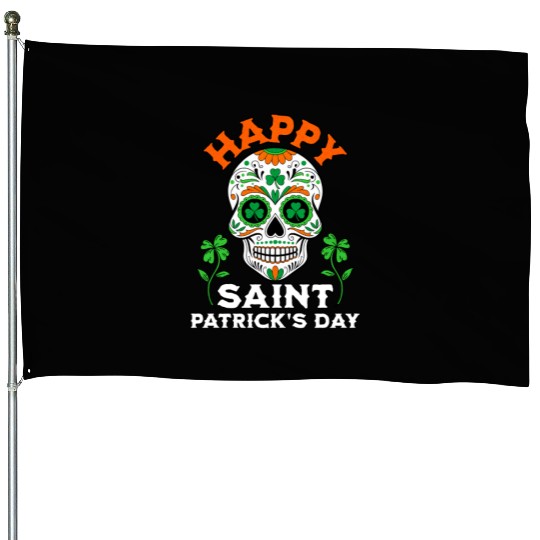 Happy Saint Patrick's Day Irish Sugar Skull House Flags