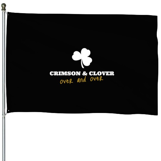 Crimson and Clover Over and Over House Flags
