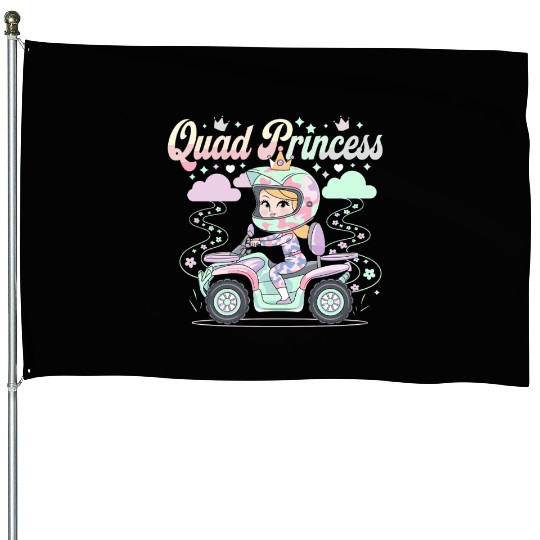 Quad Princess Adventure: Embrace the Fun Side of House Flags