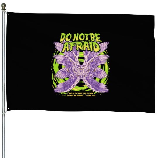 Do Not Be Afraid Realistic Angel Grunge Creepy Got House Flags