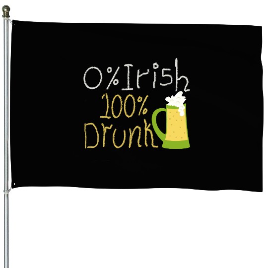 Funny St Patricks Day House Flags - irish humor