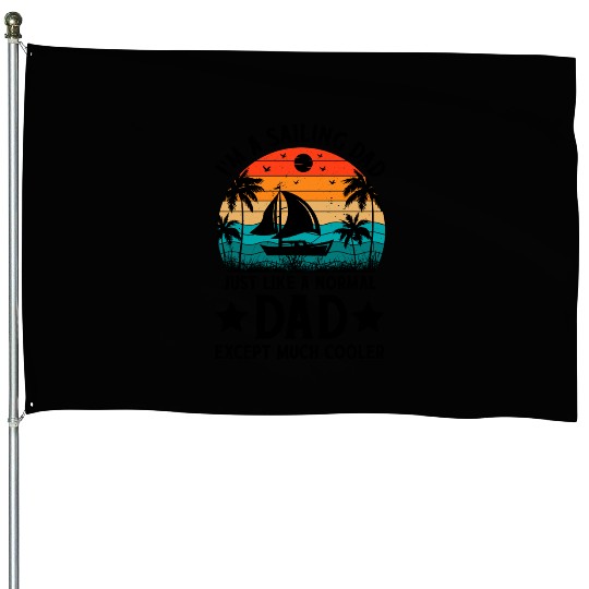 Sailing Dad Cool Vintage Sunset Graphic House Flags