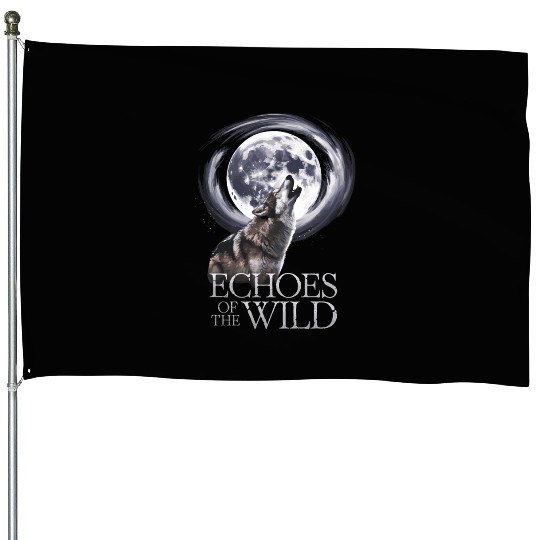 Echoes Of The Wild Howling Wolf Moon Art House Flags