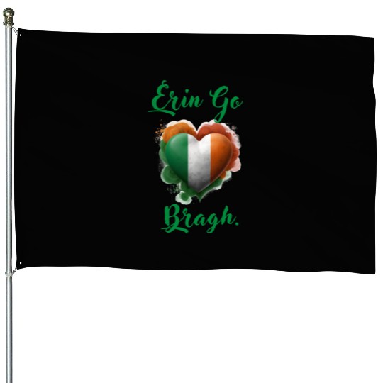 Erin Go Bragh! House Flags
