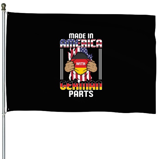 Made In America With German Parts USA House Flags
