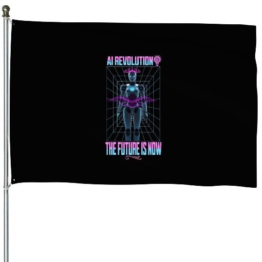 AI REVOLUTION: the future is now House Flags