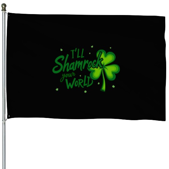 Funny Irish Shamrock Quote for St. Patrick's Day House Flags