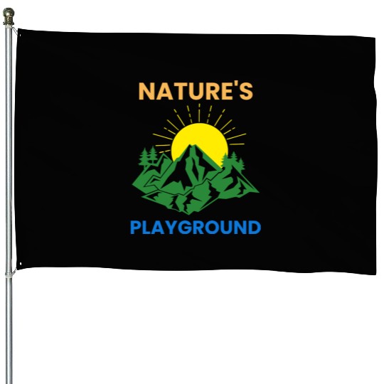 Nature's Playground House Flags