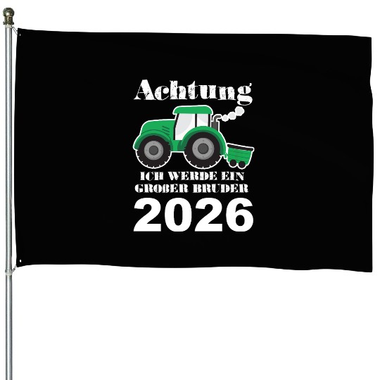 Achtung Ich Werde Ein Großer Bruder 2026 House Flags