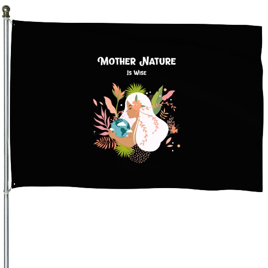 Earth Day Mother Nature House Flags