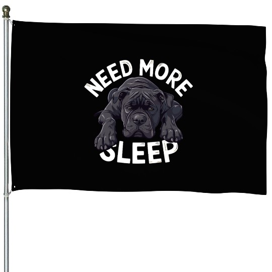 Need More Sleep Lazy Dog Design for Dog Lovers House Flags