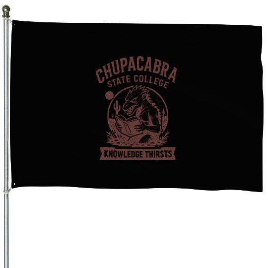 Chupacabra State College House Flags